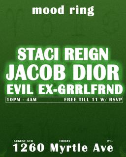 Staci Reign, Jacob Dior, Evil Ex-Grrlfrnd