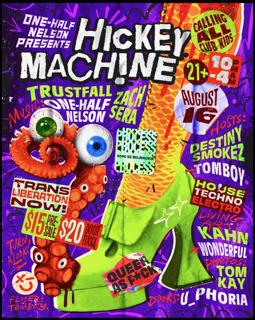 One-Half Nelson Presents: Hickey Machine