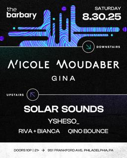 The Barbary Pres. Nicole Moudaber, G I N A // Solar Sounds