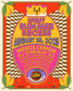 Spirit'S 8Th Annual Summer Recess Food And Music Festival