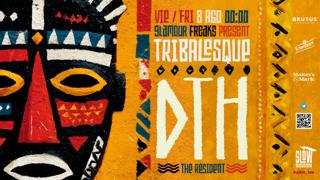 Tribalesque: D.T.H. (All Night Long)