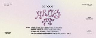 Behave With O. Robles, Jow Moor, Ztrong, Mark, Murphy, Vićero, Lucas Darío, Robert Brescan