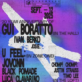 20 Year Anniversary Of Gui Boratto, Ivan Berko, U Feel: Jovonn, Justin Strauss + More