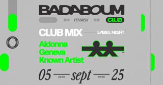 Club — Club Mix Label Night : Aldonna, Known Artist, Geneva