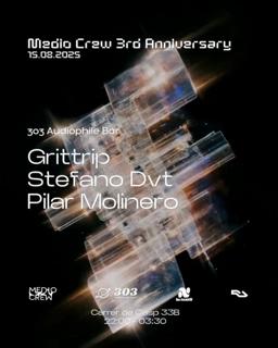 Medio Crew 3Rd Anniversary At 303