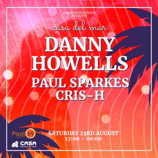 Casa Del Mar - With Danny Howells
