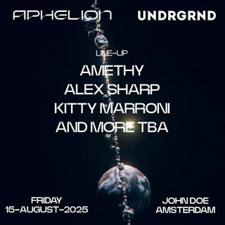 Aphelion X Undrgrnd