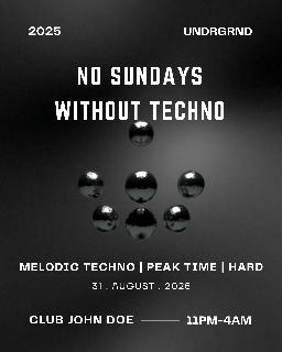No Sundays Without Techno