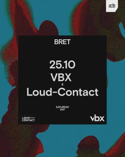 Vbx X Loud-Contact | Ade