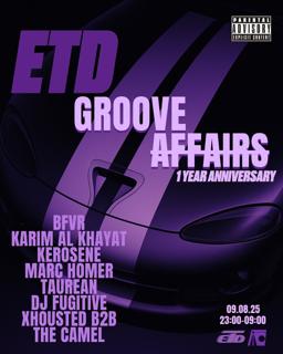 Etd Anniversary: Groove Affairs {10€ Special}