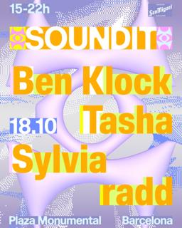 Soundit Plaza: Ben Klock, Tasha, Sylvia, Radd