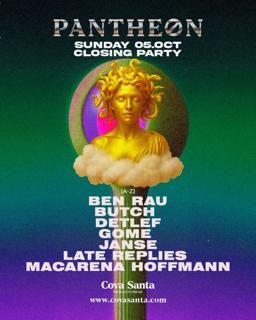 Pantheon (Closing Party)