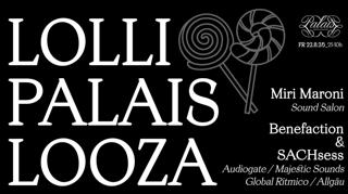 Lolly Palais Looza
