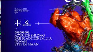 Teletech X Encore : 999999999, Shlømo B2B Azyr, Novah, Emilija B2B Bae Blade, Stef De Haan