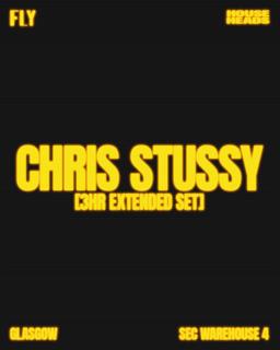 Fly Warehouse: House Heads Glasgow W/ Chris Stussy + More