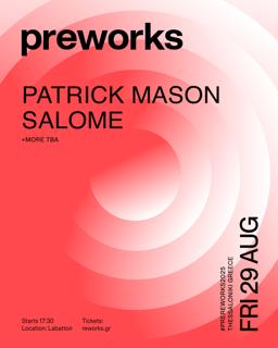 Preworks 2025 With Patrick Mason & Salome