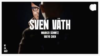 Sven Väth · Maurizio Schmitz · Raeya Chen