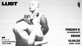 Lust - Chapter Xii - 2 Year Anniversary W/ Freddy K & Eman