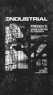 Vantek Presents: Freddy K, Eddie Santini, Dj Hockey
