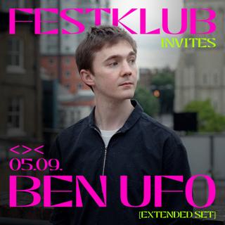 Festklub Invites Ben Ufo