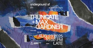 Dte Pop Up: Truncate + Max Gardner All Night