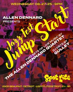 Allen Denard Presents: Jazz Fest Jump Start