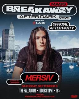 Breakaway After Dark: Mersiv
