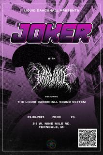 Liquid Dancehall Presents Joker