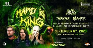 Hard Is King Tour: San Diego