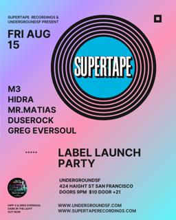 Supertape Recordings Launch Party+Release Party 
