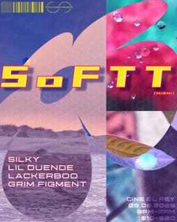 Touching Infinite Presents: Softt (Miami)