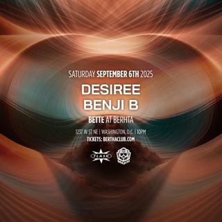 Desiree - Benji B At Berhta
