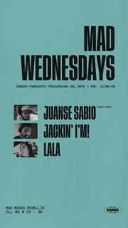 Mad Wednesdays / Sonido Fabricato Frecuencias Del Hato