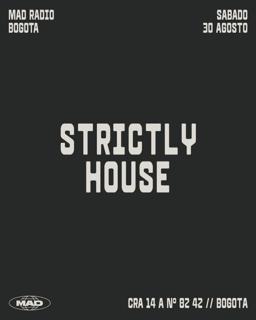 Strictly House: Buraye, Melej, Samuel Jabba