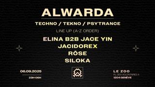 Alwarda: Jacidorex + Siloka + RōSe + Jace Yin B2B Elina