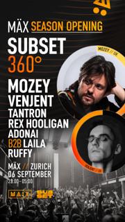 Subset 360° X Mäx Season Opening