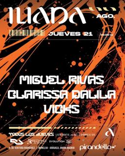 Iliada Club + Miguel Rivas + Clarissa Dalila + Vicks