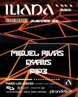 Iliada Club + Miguel Rivas + Dyans + P1P3
