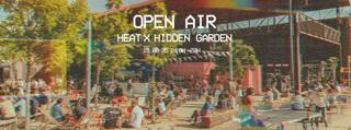 Open Air - Techno - Heat X Hidden Garden - Gratuit