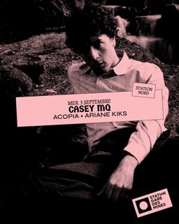 Acopia • Casey Mq • Ariane Kiks Dj