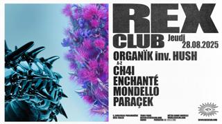 Organïk: Paracek, Mondello, Enchanté, Ch4I