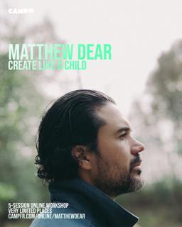 Matthew Dear - Create Like A Child