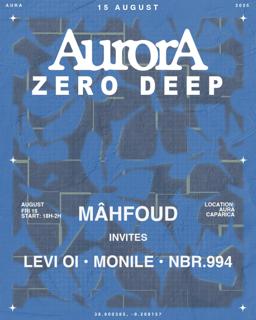 Mâhfoud Presents Zero Deep With Monile & Levi Oi By The Sea