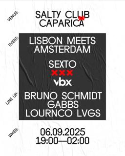 Sexto X Vbx W/Bruno Schmidt, Gabbs, Lournco Lvgs