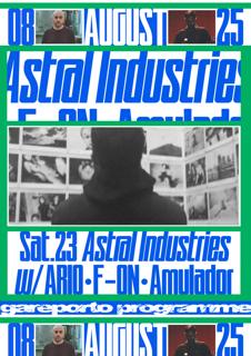 Astral Industries With Ario, F-On, Amulador