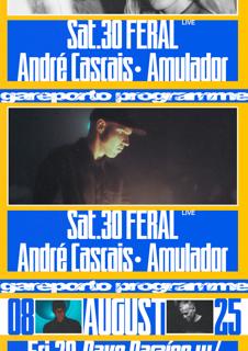Feral [Live], André Cascais, Amulador