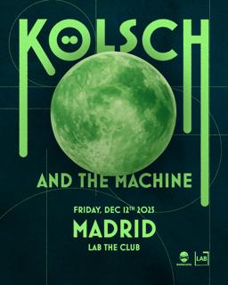 Brnt With Kölsch & The Machine