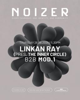 Linkan Ray Pres: The Inner Circle /B2B With Mod.1 