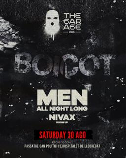 The Garage & Boicot: Men ( All Night Long ) Nivax ( Warm Up )