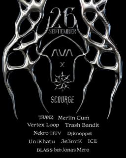 Ava X Scourge Clubnight